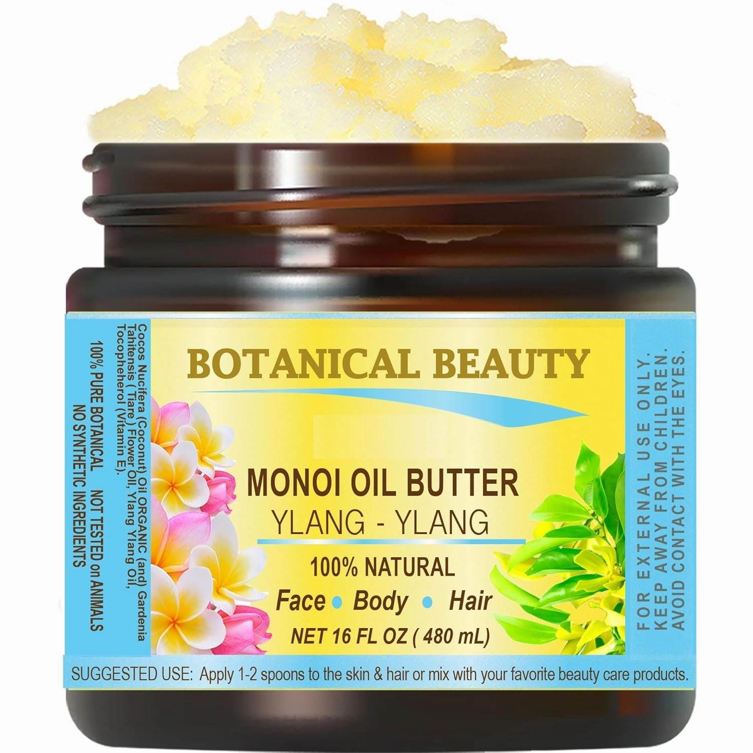 Botanical Beauty MONOI OIL BUTTER YLANG YLANG Pure Natural Virgin Unrefined RAW 16 Fl. Oz.- 480 ml for FACE, SKIN, BODY, HAIR, NAILS