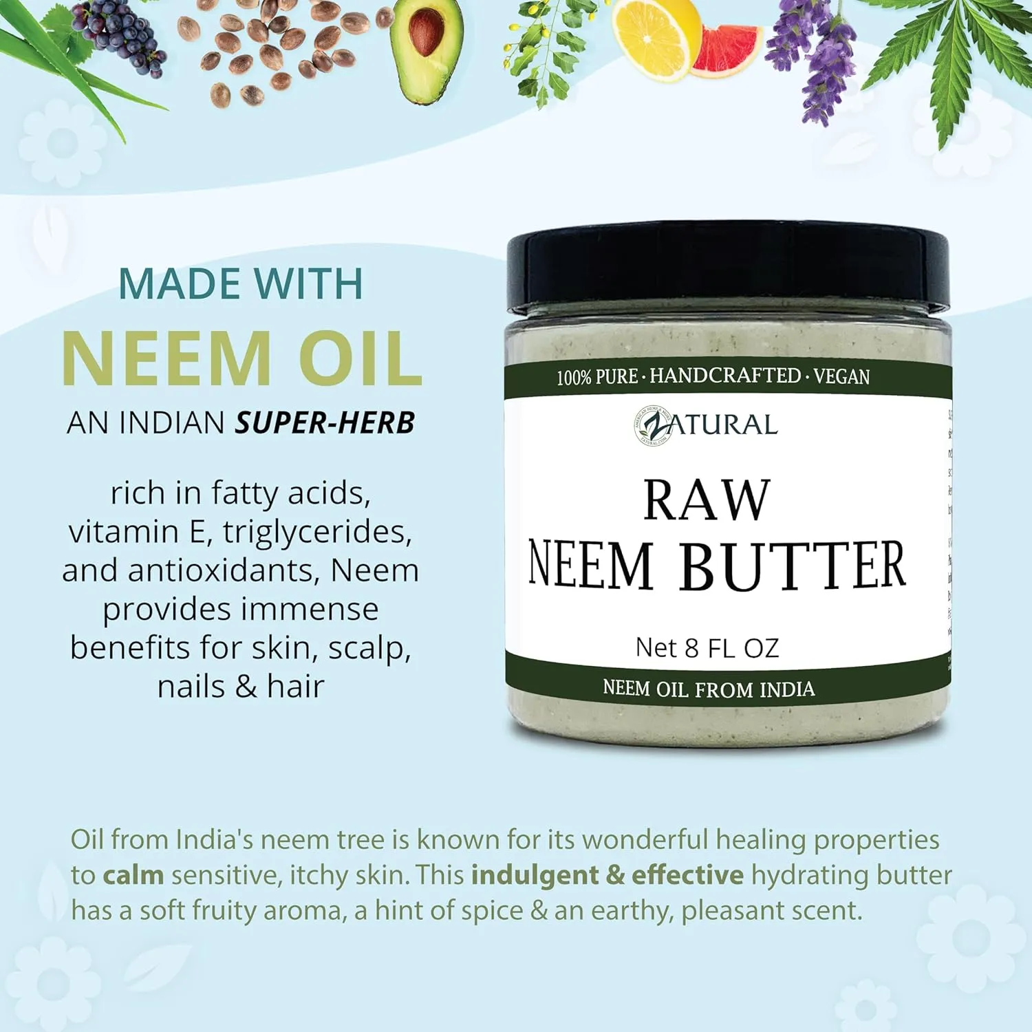 Organic Neem Butter-Coconut Oil, Neem Oil, Neem Leaf, Marula Oil, Kokum Butter, Rosemary, For Sensitive Skin, Itchy Skin, 8 oz.