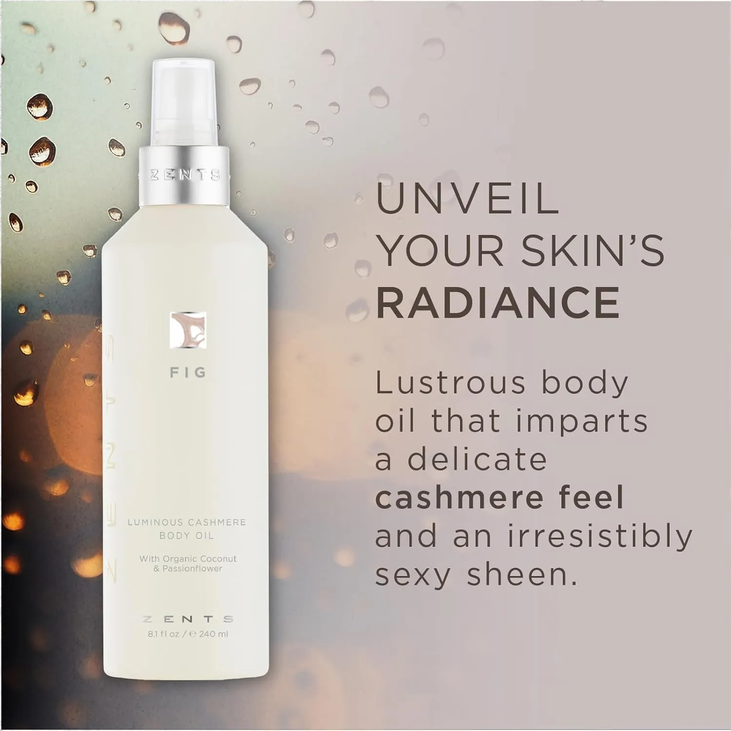 Zents Luminous Cashmere Body Oil (Fig Fragrance) | Moisturizing Body Oil with Vitamin E & Organic Coconut Oil | Softens & Smooths Skin | 8 fl oz